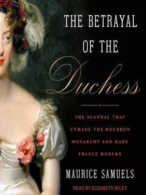 The Betrayal of the Duchess - Audiobook
